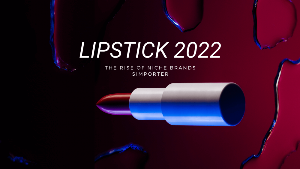 New Lipstick Trends 2022: Indie Lipstick Brands' eCommerce Play